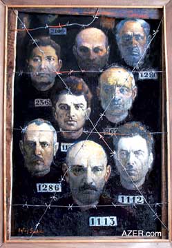 Portraits of some of Azerbaijan's well-known writers who were executed by Stalin. Clockwise from bottom center: Prisoner No. 1113: Husein Javid (1882-1941); No. 1286: Seyid Husein, the artist's father (1887-1937); No. 11??: Mikayil Mushfig (1908-1937); No. 2369: Idris Akhundzade (dates unknown); No. 2109: Abbas Mirza Sharifzade (1893-1938); No. 1280: Panah Gasimov (1881-1939); No. 169. Yusif Vazir Chamanzaminly (1887-1943); and No. 1112: Ahmad Javad (1892-1937). Portrait oil painting by Ogtay Sadigzade. Ogtay and his mother Ummugulsum together spent 13 years in exile in prison camps. Ogtay's father Seyid Husein was executed. This painting is on display at the Husein Javid Home Museum, inside Baku's Institute of Manuscripts.